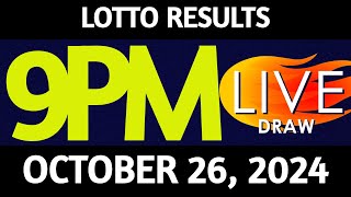 Lotto Result Today 900 pm draw October 26 2024 Friday PCSO LIVE [upl. by Smeaj]