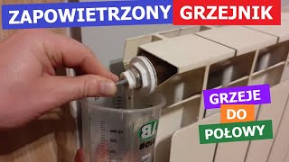 Jak odpowietrzyć grzejnik Dlaczego grzeje tylko do połowy ZawórGłowica termostatyczna Wskazówki [upl. by Melva620]