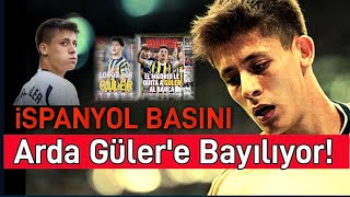 ⚽İSPANYOL BASINI ARDA GÜLERE BAYILIYOR ⚽⚽BOZKIRIN SESİ [upl. by Yssep342]