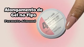 Alongamento de Gel na Tips  Formato Almond  Gel Real Love Nude 4 [upl. by Airdnala]