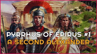 Pyrrhus of Epirus 1 A Second Alexander Hard  AoE2ROR Campaigns [upl. by Nnyluqcaj]