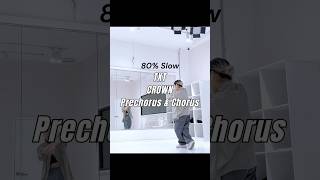 TXTbighit ‘CROWN’ Full Chorus Mirrored Slow Dance Tutorial kpop crown txt moa dancecover [upl. by Eirruc]