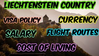 Liechtenstein country visa policycurrencysalaryflight routescost of living [upl. by Lledniuq]