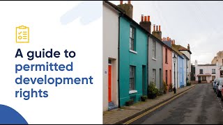 The Complete Guide to Permitted Development Rights in the UK 2022 [upl. by Sommer]