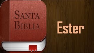 La biblia hablada en español COMPLETA  Libro de Ester  Experiencia Pentecostal [upl. by Etnauj]