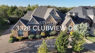 Just Listed  3328 Clubview Drive Argyle TX 76226 [upl. by Nakeber864]