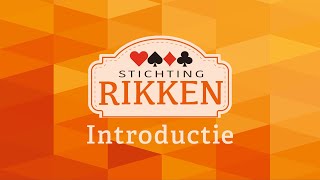 Rikken  Introductie Stichting Rikken [upl. by Efinnej]