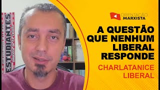 A questão que NENHUM liberal responde EP 214 [upl. by Esirrehc829]