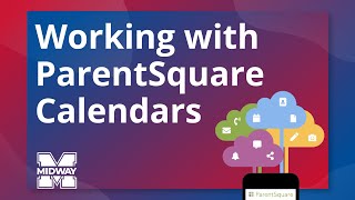 Working with ParentSquare Calendars [upl. by Anilec548]