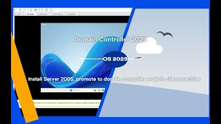 Windows Server 2025 Quickly Install Server Promote to Domain controller amp Join client machine [upl. by Kopple]