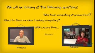 How to teach computing at primary level Course introduction [upl. by Nitneuq]