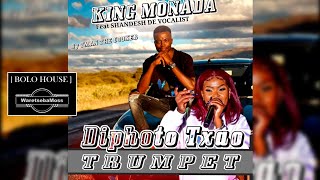 KING MONADA  DI PHOTO TXAO  MIX TRUMPET  Feat SHANDESH DE VOCALIST 2024 [upl. by Krantz]