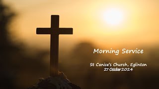 Morning Service 27 October 2024 St Canices Church Eglinton [upl. by Decca]