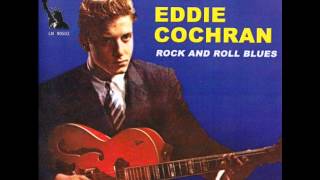 Eddie Cochran  Rockn Roll Blues MonotoStereo  Rec1959 [upl. by Aisel]