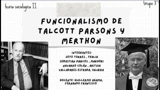 Talcott Parsons y Robert Merton Funcionalismo estructural  Sociología III CICLO  UNJFSC [upl. by Llyrat269]