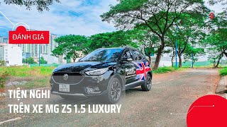 Tiện nghi trên xe MG ZS 15 LUXURY [upl. by Assirrak724]