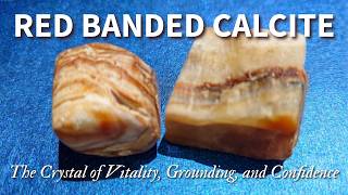 Red Banded Calcite Exploring Its Mysterious Origins Healing Benefits and Metaphysical Properties [upl. by Nawoj]