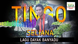 Seliana  Lagu Dayak Banyadu [upl. by Moia825]