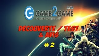 quotGAME2GAMEquot  DécouverteTest amp Avis Site déchange de jeux vidéos  2 [upl. by Ahsar]