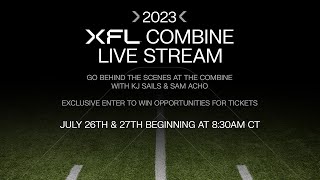 2023 XFL Combine  Thursday 727 LIVE STREAM [upl. by Aihsatsan]