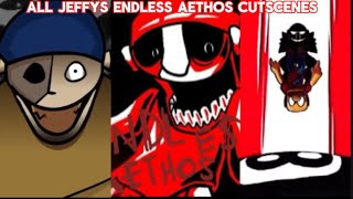 All FNF Jeffy’s Endless Aethos Cutscenes [upl. by Ligriv]