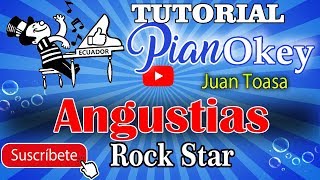 Angustias  RockStar del Ecuador  PianOkey  Tutorial Piano [upl. by Fahey]