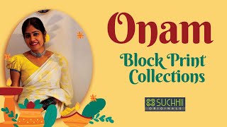 Suchhii  Onam Block Print Collection  Suchhii Designs  Boutique  Edappally onamcollections [upl. by Cher]