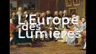 lEurope des Lumières [upl. by Nilsoj270]