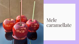 MELE CARAMELLATE  Ricetta facile per Halloween [upl. by Aibos]