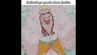 Hello Doflamingo speech about justice🔥🙀😵‍💫viralvideoediteditsfypdoflamingoviralshorts [upl. by Lias]