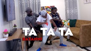 Bayanni  Ta Ta Ta Official Dance Video  Dance Republic Africa [upl. by Assiram]