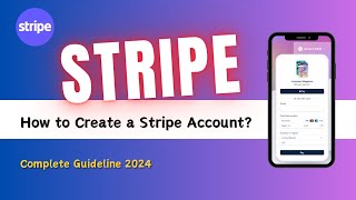 How To Create Stripe Account 2024  StepByStep Guideline [upl. by Anyah]