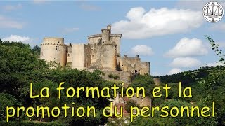 La formation et la promotion du personnel [upl. by Griggs991]