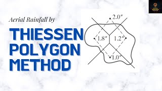 Example on how to use Thiessen Polygon Method to estimate mean aerial rainfall  Hydrology Lesson 8 [upl. by Allesiram]