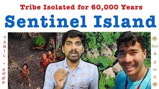 North Sentinel Island Mystery  சென்டினல்  John Allen  Tribe Isolated for 60K Years  Tamil  TP [upl. by Adnara336]