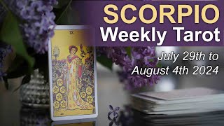 SCORPIO WEEKLY TAROT READING quotA FAIR AGREEMENT DONT SETTLE FOR LESSquot July 29th to August 4th 2024 [upl. by Barby]