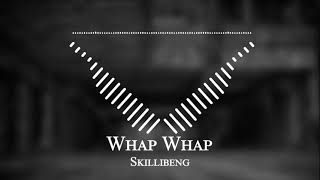 Skillibeng  Whap Whap [upl. by Mcguire60]