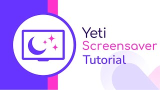 YetiScreensaver  Tutorial [upl. by Ayekan]