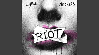 RIOT [upl. by Maggio]