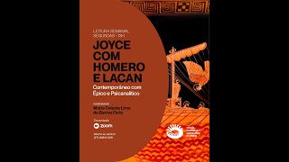 Leitura Joyce com Homero amp Lacan  24 06 2024 [upl. by Arac]