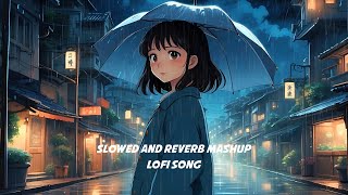 Night Lofi Song  Sad Lofi Mashup  Slowed  Reverb  Live Lofi Song [upl. by Mandi629]