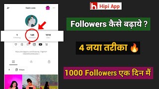 How to gain Followers on Hipi AppHipi App me Followars kaise badhayeHipi App me Followars increase [upl. by Dwayne]