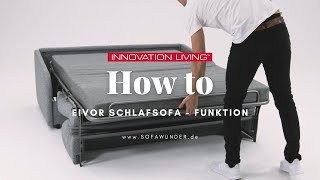 HOW TO Schlafsofa EIVOR von Innovation®  Bettfunktion erklärt  Sofawunderde [upl. by Melania]