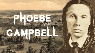 The Horrifying amp Brutal Case of Phoebe Campbell [upl. by Epstein]