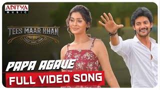 Papa Agave Full Video Song Tees Maar Khan Songs  Aadi PayalRajput  Kalyanji Gogana Sai Kartheek [upl. by Alrich]