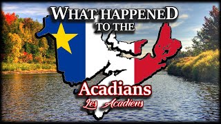 What on Earth Happened to the AcadiansCajuns [upl. by Allare]