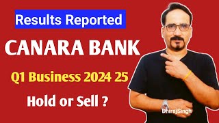 CANARA Bank Q1 Business Reported 2024 25 कैसे रहे Canara Bank Stock Price Latest News Today [upl. by D'Arcy]