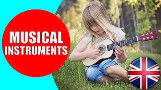 Musical Instruments Sounds for Kids to Learn  Videos of Music Instruments HD for Children [upl. by Agnizn]