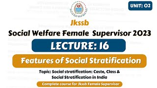 Feature of Social Stratification for Jkssb Female Supervisor Lecture  Jkssb Online Tutorial [upl. by Bazil]