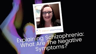 Explaining Schizophrenia What Are The Negative Symptoms Part 3 [upl. by Ronalda]